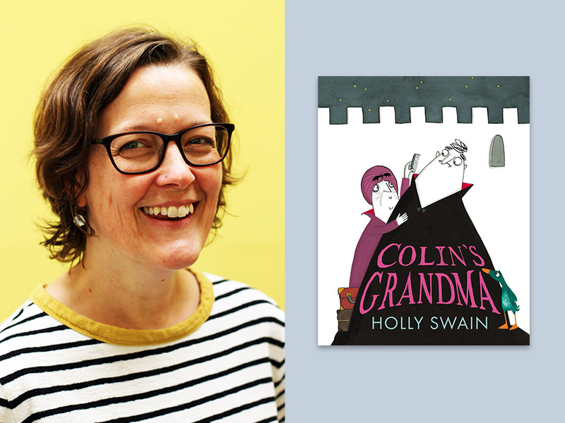 Holly Swain, author and picture book illustrator alongside the jacket for her latest book Colin's Grandma