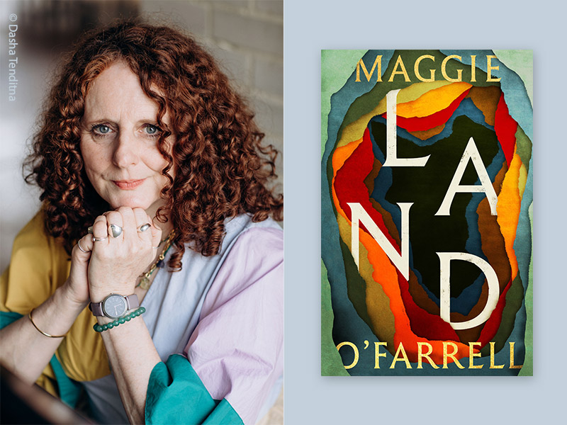 Portrait of award Winning author Maggie O'FArrell alongside the book jacket of her novel LAND